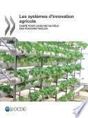 Télécharger le livre libro Les Systèmes D'innovation Agricole Cadre Pour L'analyse Du Rôle Des Pouvoirs Publics